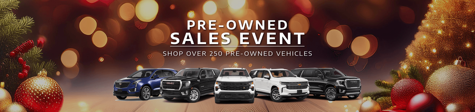 Pre Owned December Red Tag Sales Event Shop Over 250 Pre-Owned Vehicles Best Prices With In House Financing